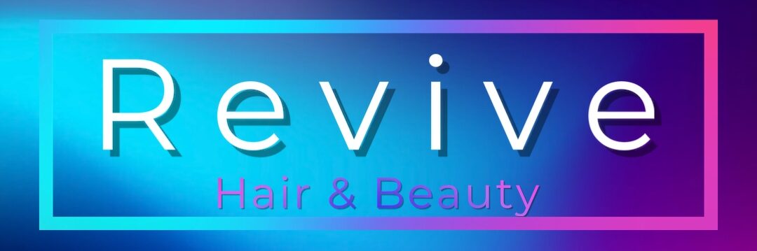 Home - Revive Hair & Beauty Salon Glasgow Revive Hair, Beauty